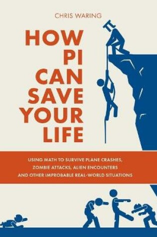 Cover of How Pi Can Save Your Life