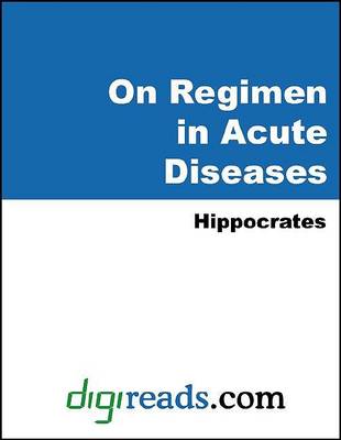 Book cover for On Regimen in Acute Diseases