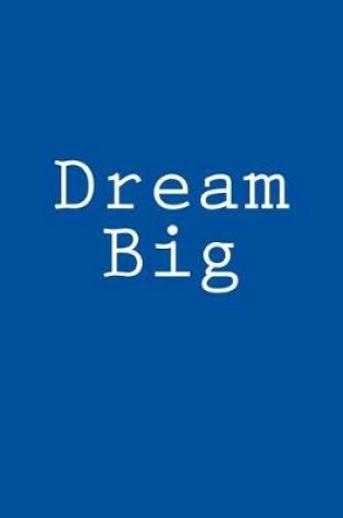 Cover of Dream Big