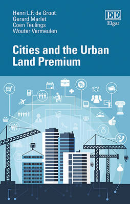 Book cover for Cities and the Urban Land Premium