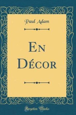 Cover of En Décor (Classic Reprint)