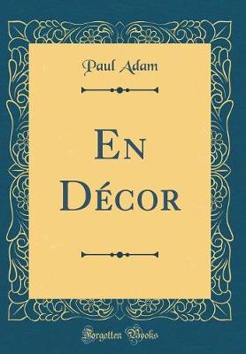 Book cover for En Décor (Classic Reprint)