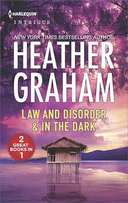 Book cover for Law and Disorder & in the Dark