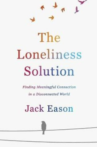 Cover of Loneliness Solution