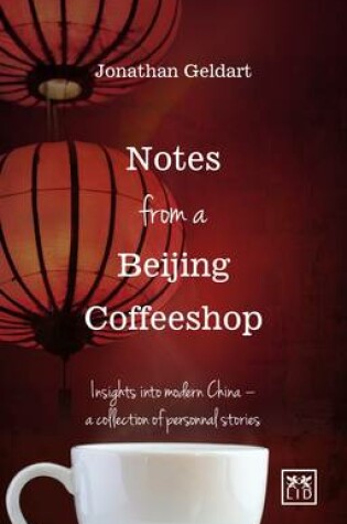 Cover of Notes from a Beijing Coffeeshop