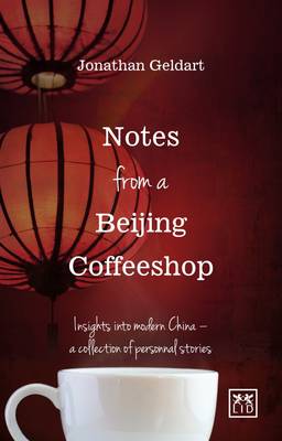 Book cover for Notes from a Beijing Coffeeshop