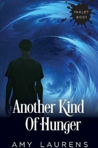 Cover of Another Kind of Hunger