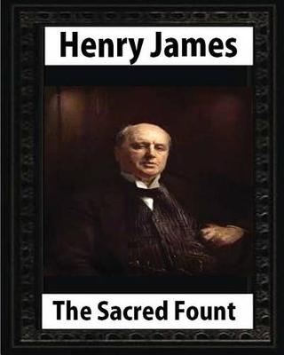 Book cover for The Sacred Fount (1901), by Henry James Novel, (World's Classics)