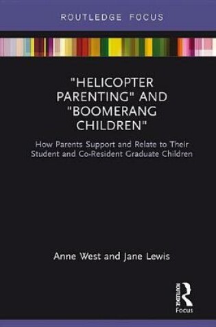 Cover of Helicopter Parenting and Boomerang Children