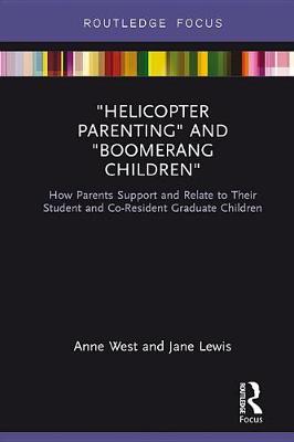 Book cover for Helicopter Parenting and Boomerang Children