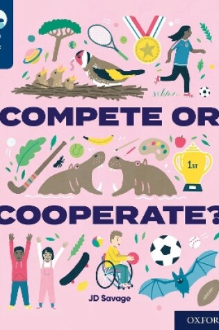 Cover of Oxford Reading Tree TreeTops Reflect: Oxford Reading Level 14: Compete or Cooperate?