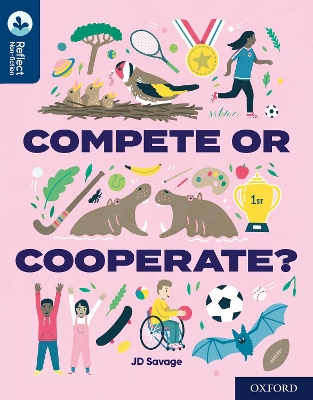 Cover of Oxford Reading Tree TreeTops Reflect: Oxford Reading Level 14: Compete or Cooperate?