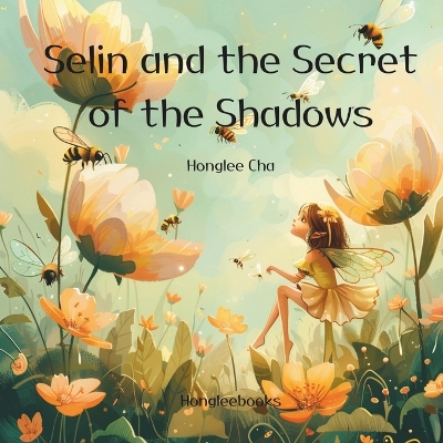 Book cover for Selin and the Secret of the Shadows