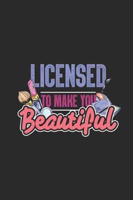 Book cover for Licensed to Make You Beautiful