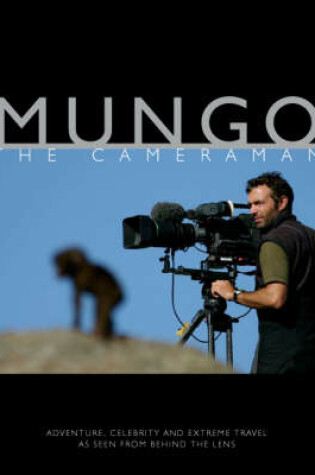 Cover of Mungo the Cameraman