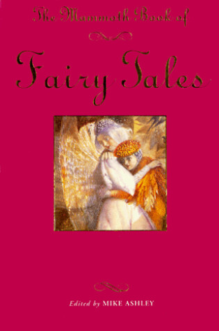 Cover of The Mammoth Book of Fairy Tales