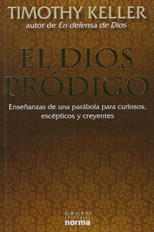 Cover of El Dios Prodigo