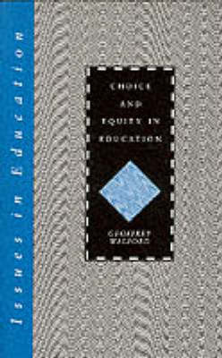 Book cover for Choice and Equity in Education