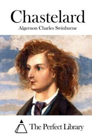 Cover of Chastelard