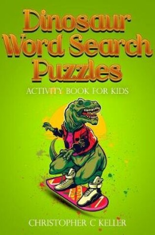 Cover of Dinosaur Word Search Puzzles