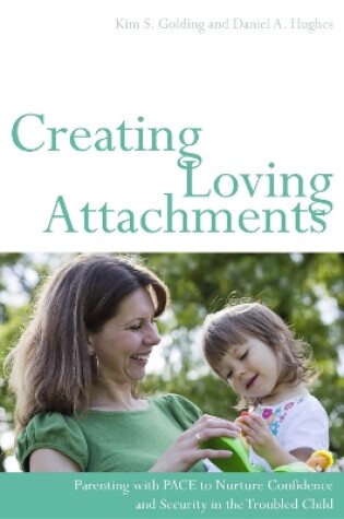 Cover of Creating Loving Attachments