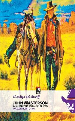 Book cover for El codigo del Sheriff