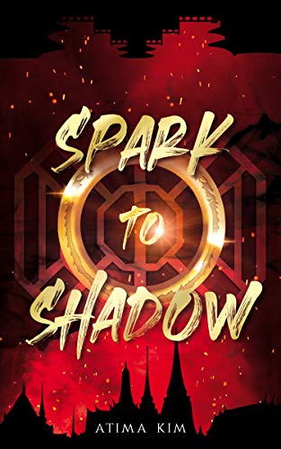 Cover of Spark to Shadow