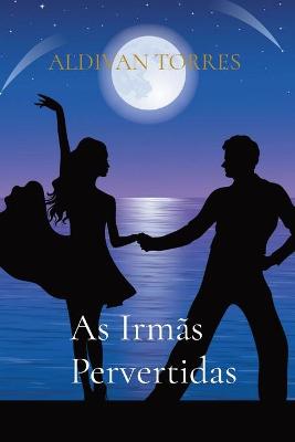 Book cover for As Irmãs Pervertidas