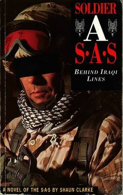 Book cover for Soldier A: Behind Iraqi Lines