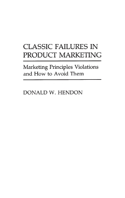 Book cover for Classic Failures in Product Marketing