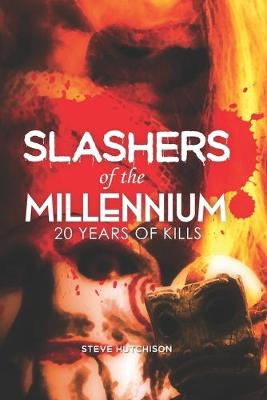 Cover of Slashers of the Millennium