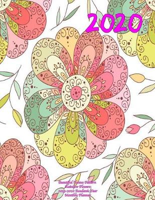 Book cover for 2020- Beautiful Henna Pattern Rainbow Flowers 2019-2020 Academic Year Monthly Planner