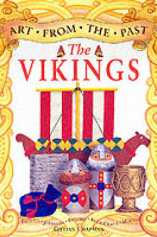 Cover of Art from the Past The Vikings Paperback