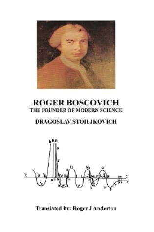 Cover of Roger Boscovich The Founder of Modern Science