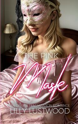 Book cover for The Pink Mask