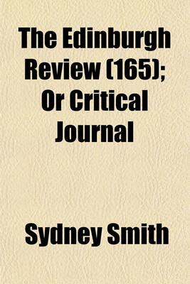 Book cover for The Edinburgh Review (Volume 165); Or Critical Journal