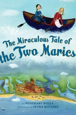 Cover of The Miraculous Tale of the Two Saints Maries