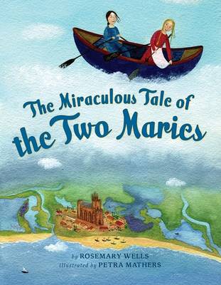 Book cover for The Miraculous Tale of the Two Saints Maries