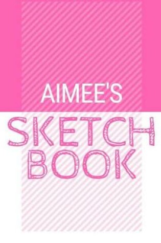 Cover of Aimee's Sketchbook