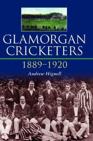 Cover of Glamorgan Cricketers 1889-1920