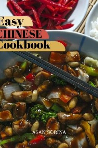 Cover of Easy Chinese Cookbook, Healthy Chinese Cookbook for Beginners