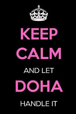 Book cover for Keep Calm and Let Doha Handle It