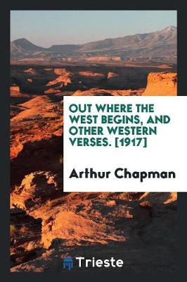 Book cover for Out Where the West Begins, and Other Western Verses