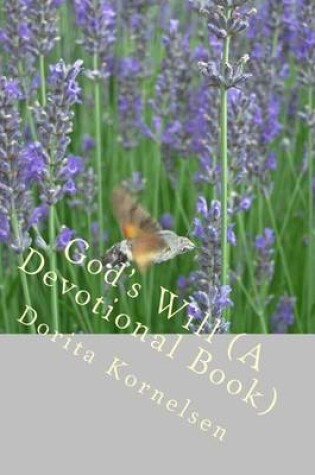 Cover of God's Will (A Devotional Book)