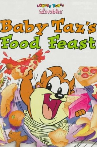 Cover of Baby Taz's Food Feast