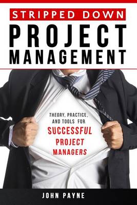 Book cover for Stripped Down Project Management