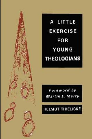 Cover of A Little Exercise for Young Theologians