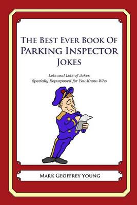 Book cover for The Best Ever Book of Parking Inspector Jokes