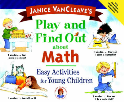 Book cover for Janice VanCleave's Play and Find Out About Math