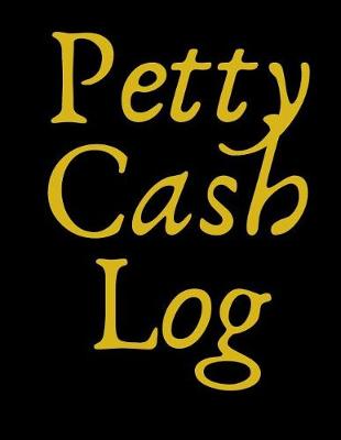 Book cover for Petty Cash Log